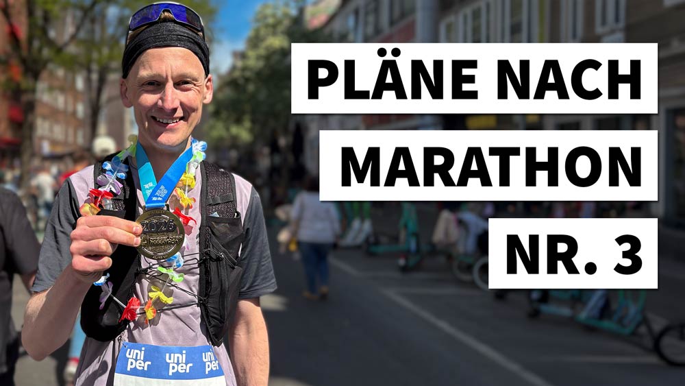 Pläne nach Marathon Nr. 3