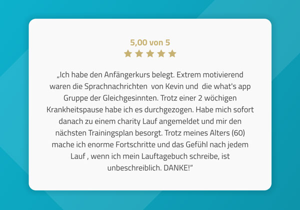 Motivierende Rückmeldung eines Teilnehmers zum Anfängerkurs mit 5-Sterne-Bewertung und Dank für die Unterstützung.